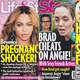Illustration for article titled This Week In Tabloids: Brad Pitt Might Be Fucking Marion Cotillard and Angie Might Have a Breakdown